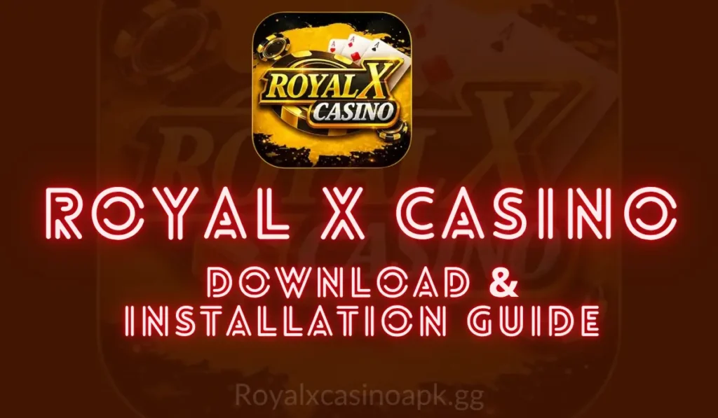 royal x casino download and installation